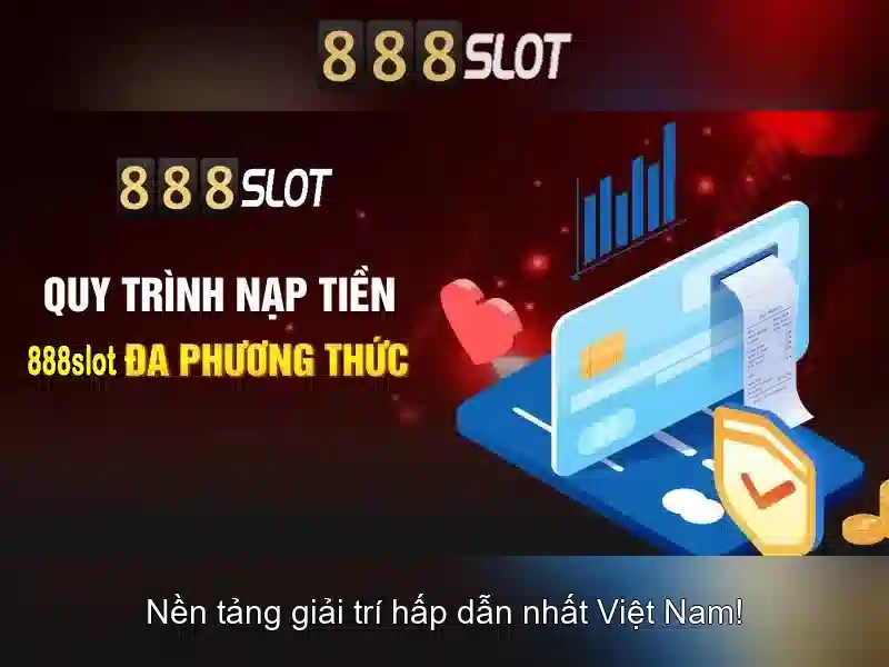 Hệ thống nạp rút 888slot kasir